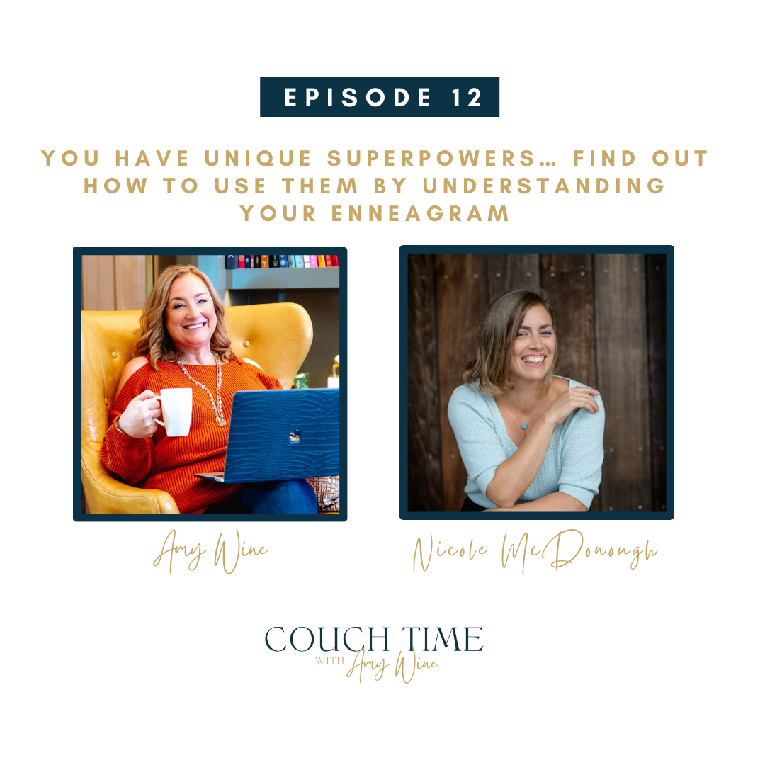 You Have Unique Superpowers… Find Out How to Use Them by Understanding Your Enneagram with Nicole McDonough