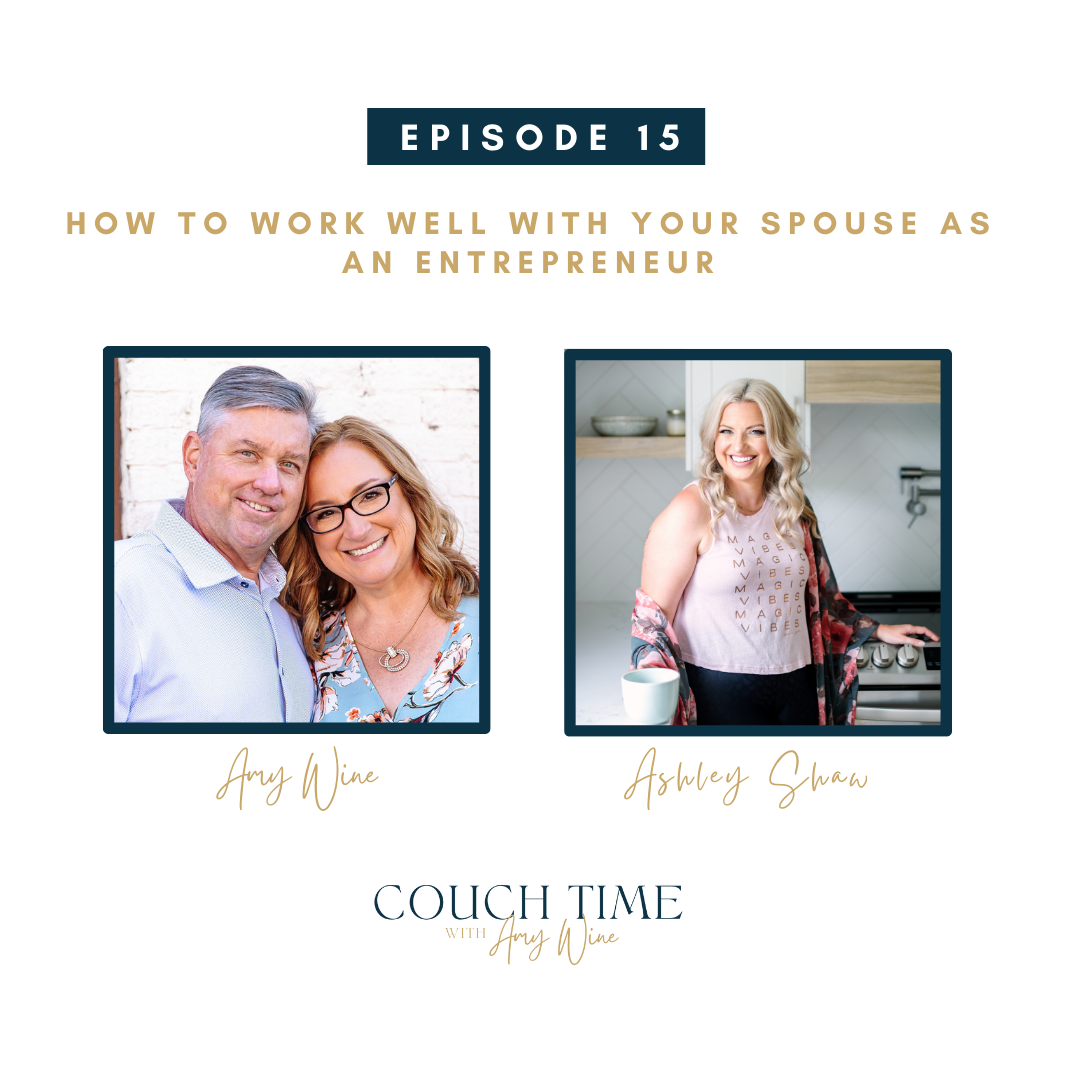 How to Work Well With Your Spouse as an Entrepreneur with Ashley Shaw