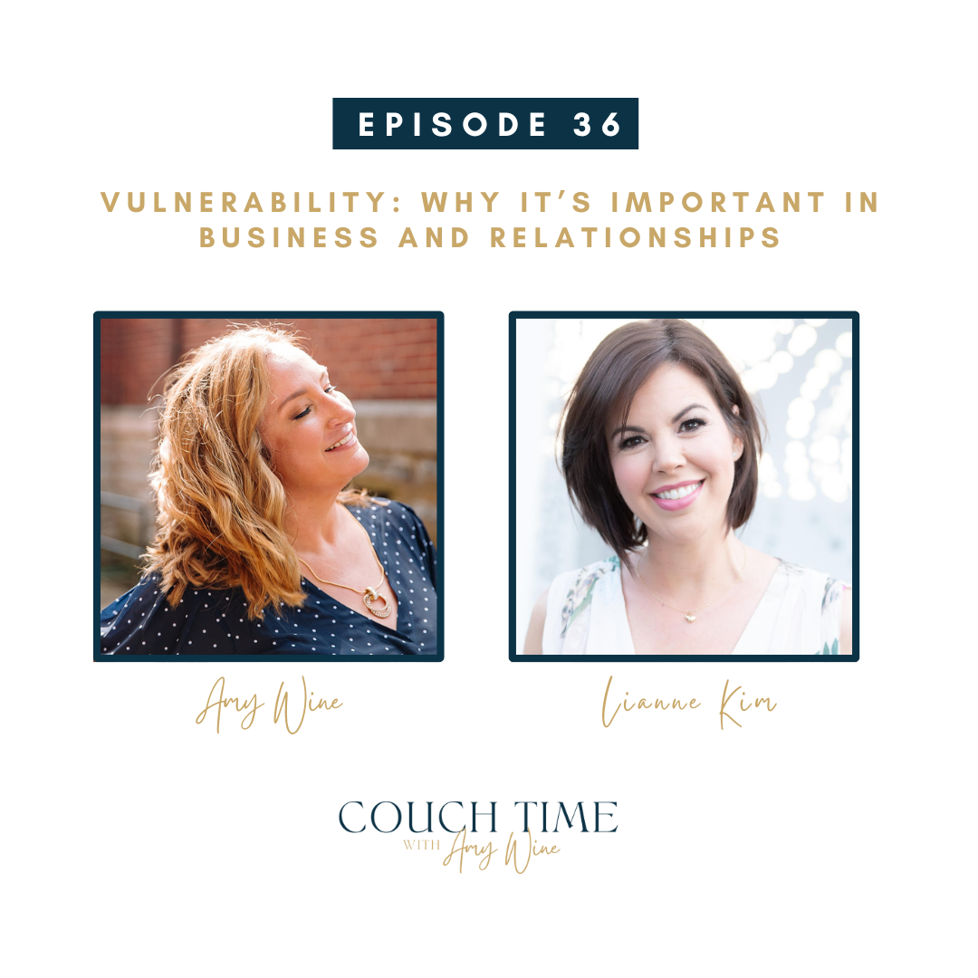 Vulnerability: Why It’s Important in Business and Relationships with Lianne Kim