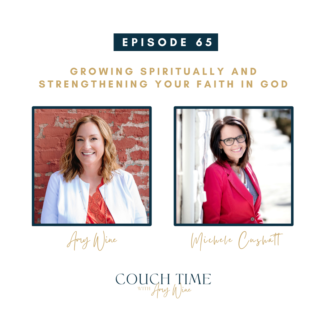 Growing Spiritually and Strengthening Your Faith in God with Michele Cushatt
