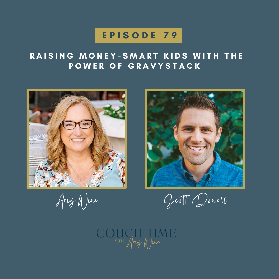 Raising Money-Smart Kids with the Power of GravyStack with Scott Donell