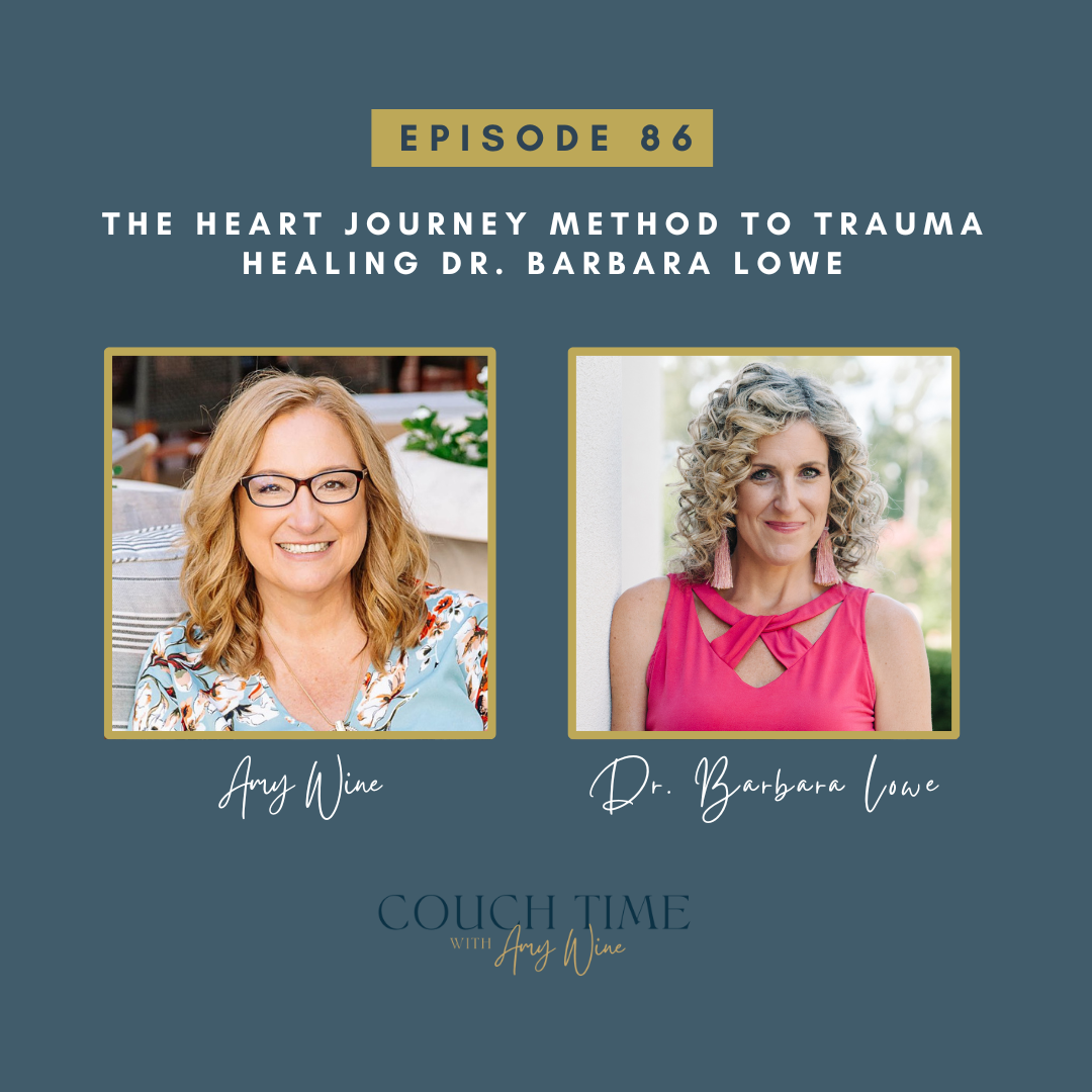 The Heart Journey Method to Trauma Healing with Dr. Barbara Lowe
